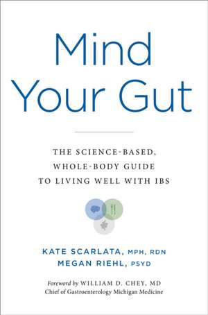 Mind Your Gut de Kate Scarlata