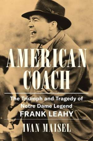 American Coach de Ivan Maisel