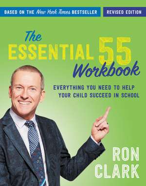 The Essential 55 Workbook de Ron Clark