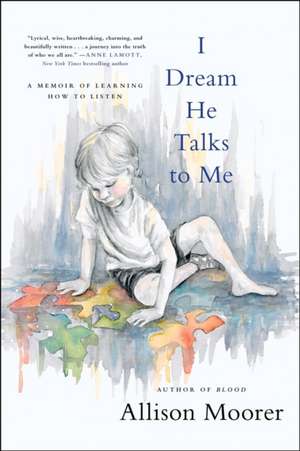 I Dream He Talks to Me de Allison Moorer