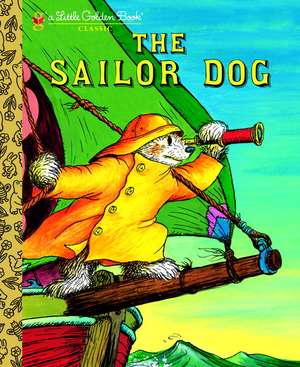 The Sailor Dog de Margaret Wise Brown