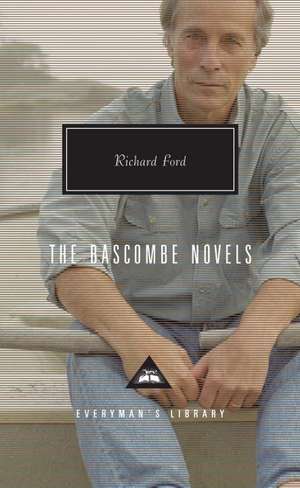 The Bascombe Novels: America's Best Idea de Richard Ford