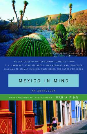 Mexico in Mind: An Anthology de Maria Finn Dominguez