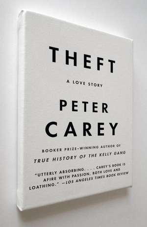 Theft de Peter Carey