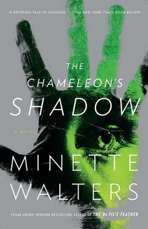 The Chameleon's Shadow de Minette Walters