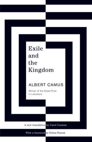 Exile and the Kingdom de Albert Camus