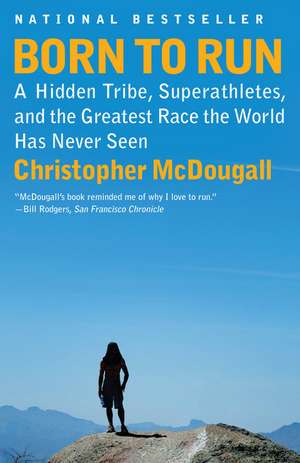 Born to Run de Christopher Mcdougall