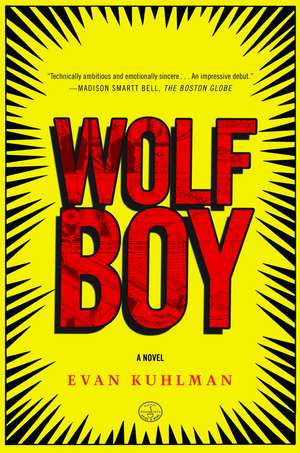 Wolf Boy de Evan Kuhlman