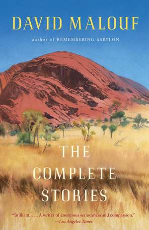 The Complete Stories de David Malouf