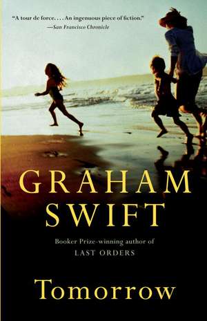 Tomorrow de Graham Swift