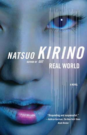 Real World de Natsuo Kirino