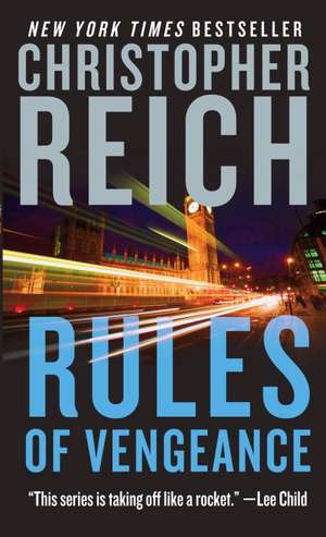 Rules of Vengeance de Christopher Reich