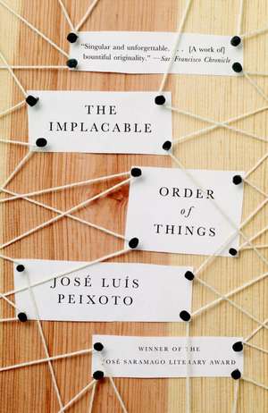 The Implacable Order of Things: Travels in the Deep Tropics de Jose Luis Peixoto