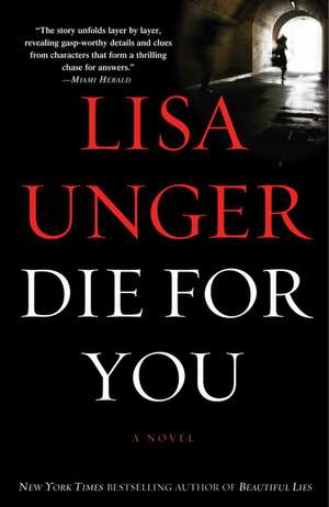 Die for You de Lisa Unger