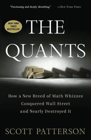 The Quants de Scott Patterson