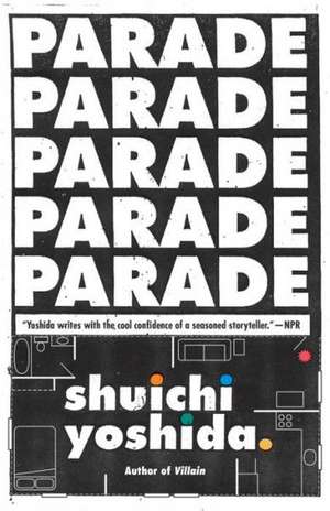 Parade de Shuichi Yoshida