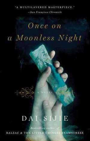 Once on a Moonless Night de Dai Sijie