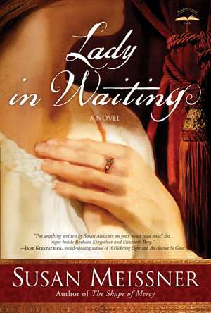 Lady in Waiting de Susan Meissner