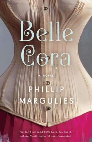 Belle Cora de Phillip Margulies