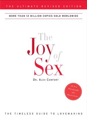 The Joy of Sex de Alex Comfort