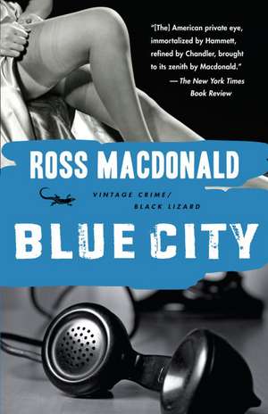 Blue City de Ross Macdonald