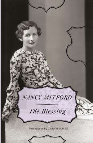 The Blessing de Nancy Mitford