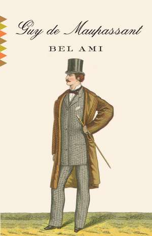 Bel Ami: Stories de Guy de Maupassant