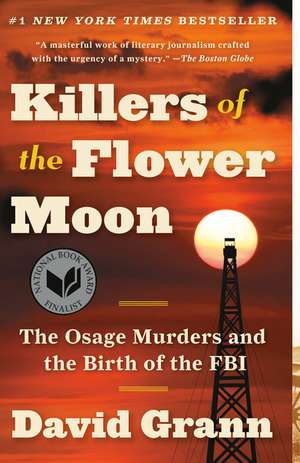 Killers of the Flower Moon de David Grann