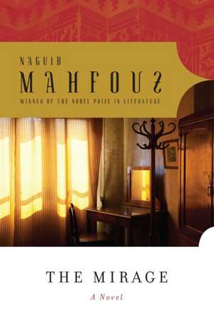 The Mirage de Naguib Mahfouz