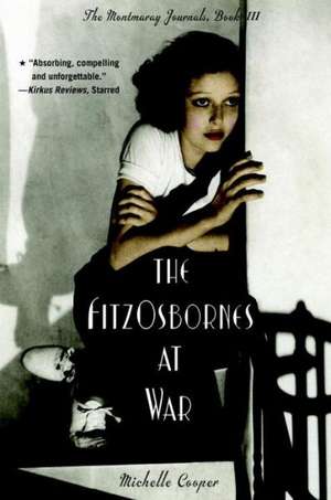 The Fitzosbornes at War de Michelle Cooper