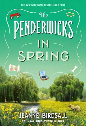 The Penderwicks in Spring de Jeanne Birdsall