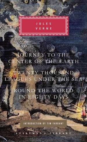 Journey to the Center of the Earth/Twenty Thousand Leagues Under the Sea/Round the World in Eighty Days de Jules Verne