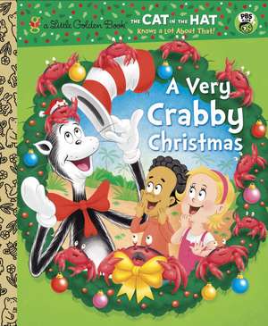 A Very Crabby Christmas (Dr. Seuss/Cat in the Hat) de Tish Rabe