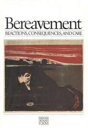 Bereavement de Institute Of Medicine