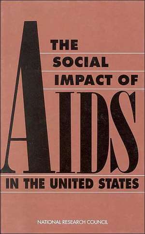 Social Impact of AIDS in the United States de Jeff Stryker