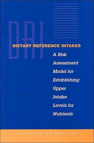 Dietary Reference Intakes de Institute Of Medicine