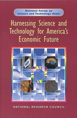 Harnessing Science and Technology for America's Economic Future: National and Regional Priorities de National Research Council