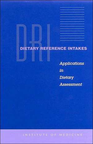 Dietary Reference Intakes de Institute Of Medicine