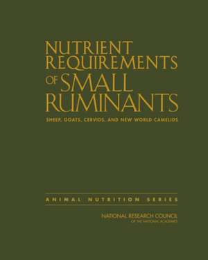 Nutrient Requirements of Small Ruminants de Committee on the Nutrient Requirements of Small Ruminants