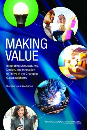 Making Value de National Academy Of Engineering