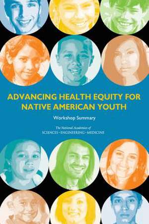 Advancing Health Equity for Native American Youth de Steve Olson