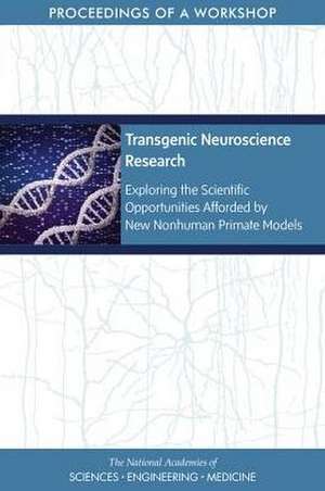 Transgenic Neuroscience Research de Clare Stroud