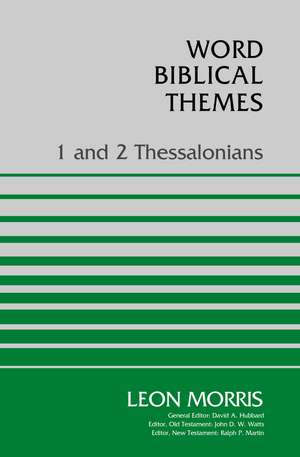 1 and 2 Thessalonians de Leon Morris