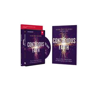 Contagious Faith Training Course: Discover Your Natural Style for Sharing Jesus with Others de Mark Mittelberg