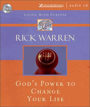 God's Power to Change Your Life de Rick Warren