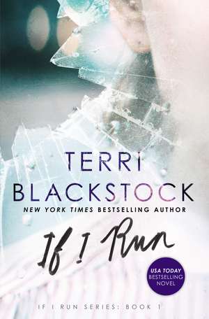 If I Run de Terri Blackstock