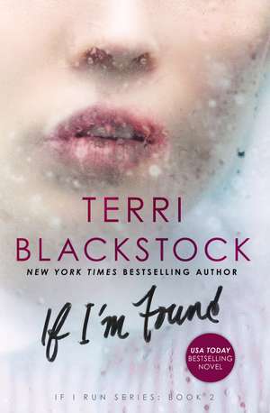 If I'm Found de Terri Blackstock