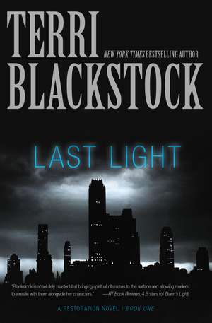 Last Light de Terri Blackstock