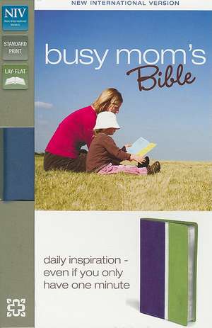 Busy Mom's Bible-NIV: Daily Inspiration Even If You Only Have One Minute de Zondervan Bibles