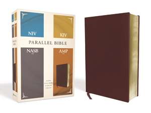 NIV, KJV, NASB, Amplified, Parallel Bible, Bonded Leather, Burgundy: Four Bible Versions Together for Study and Comparison de Zondervan